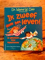 W.W. Dyer - Ik zweef door het leven, Ophalen of Verzenden, Nieuw, W.W. Dyer; Kristina Tracy