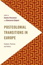 Postcolonial Transitions in Europe, Ophalen of Verzenden, Gelezen