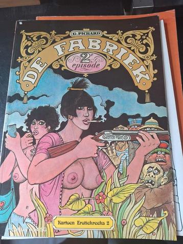 Erotische strip .De Fabriek 2e Episode - G. Pichard beschikbaar voor biedingen