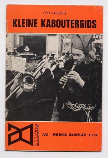 Kleine Kaboutergids - Leo Jacobs - 1970 - Roel van Duyn beschikbaar voor biedingen