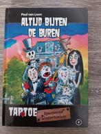 Paul van Loon- Altijd bijten de buren - hardcover, Ophalen of Verzenden, Zo goed als nieuw, Paul van Loon
