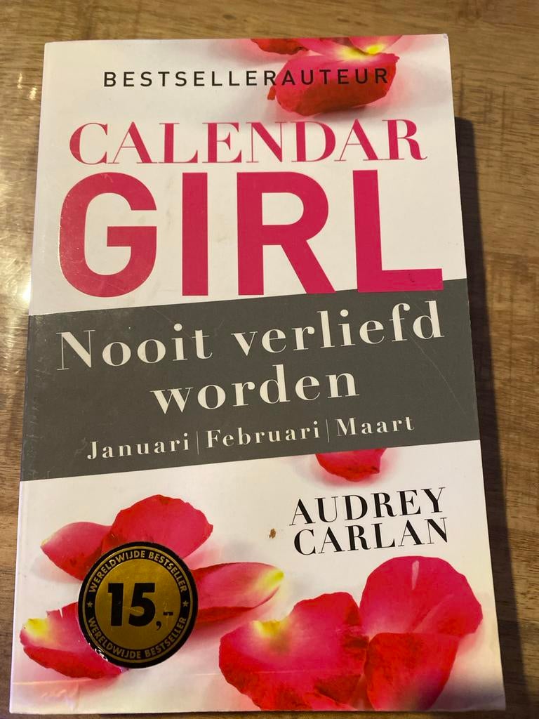 Calendar Girl - Nooit verliefd worden, Boeken, Ophalen of Verzenden, Zo goed als nieuw
