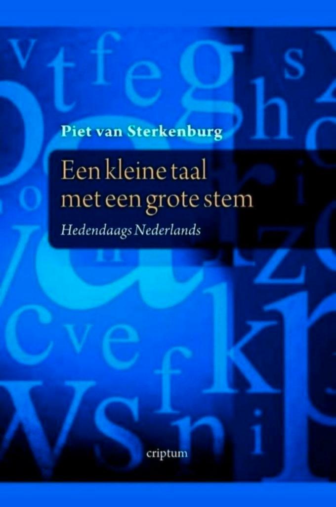 Een kleine taal met een grote stem - Piet van Sterkenburg, Boeken, Studieboeken en Cursussen, Zo goed als nieuw, HBO, Alpha, Verzenden