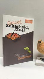 Ouweneel, Willem J.; Geloof, zekerheid, groei, Ophalen of Verzenden, Gelezen, Christendom | Protestants