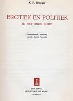Brøgger, K.F. - Erotiek en politiek in het oude Rome (1947), Antiek en Kunst, Antiek | Boeken en Bijbels, Ophalen of Verzenden