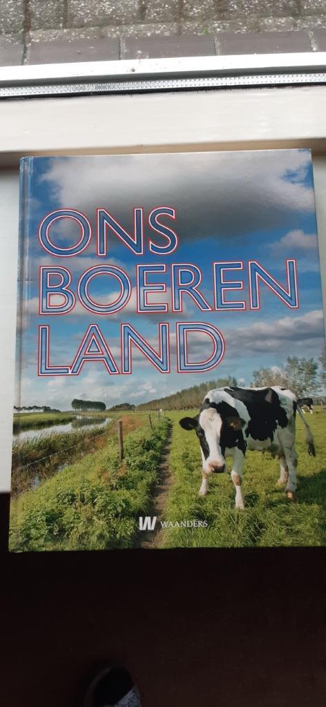 Ons boerenland, Boeken, Geschiedenis | Vaderland, Zo goed als nieuw, 20e eeuw of later, Ophalen of Verzenden