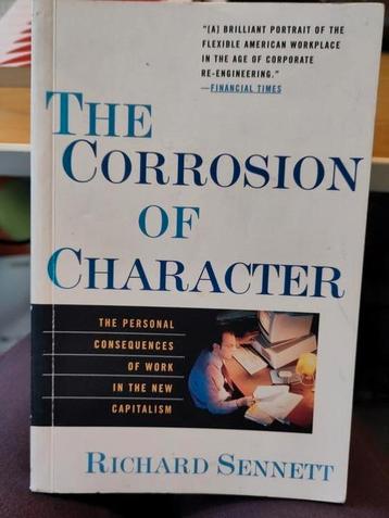 Richard Sennett The corrosion of character  beschikbaar voor biedingen