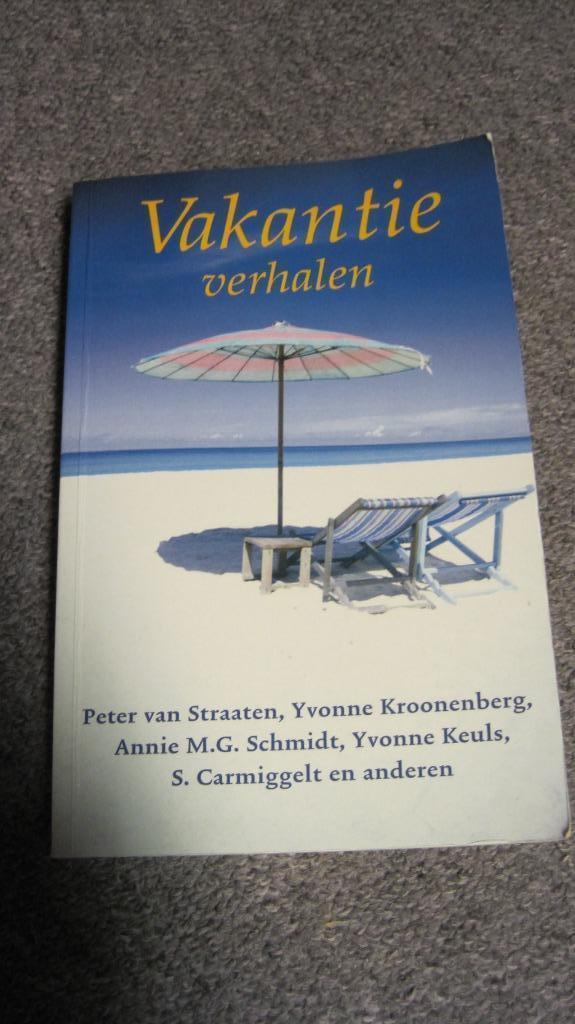 Vakantie verhalen, door verschillende schrijvers, Boeken, Literatuur, Zo goed als nieuw, Nederland, Ophalen of Verzenden