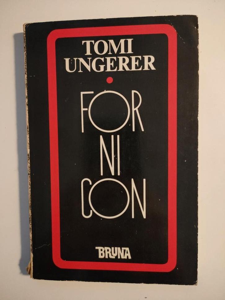 Fornicon van Tom Ungerer, Boeken, Literatuur, Zo goed als nieuw, Ophalen of Verzenden