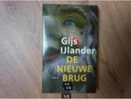 G. IJlander - De nieuwe brug, Ophalen of Verzenden, Zo goed als nieuw