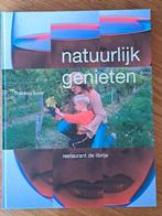 Therese  Boer - Natuurlijk genieten  restaurant De Librije, Boeken, Ophalen of Verzenden, Zo goed als nieuw, T. Boer