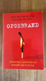 Hans Reijnen - Opgebrand burn out, Ophalen of Verzenden, Zo goed als nieuw, Hans Reijnen; Jaap van der Burgh