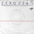 zero zero / irrenanstalt -electronic/punk/synth/experimental, Gebruikt, Verzenden, 7 inch, Single