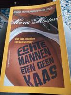 MARIA MOSTERD ECHTE MANNEN ETEN GEEN KAAS, Boeken, Ophalen of Verzenden, Zo goed als nieuw