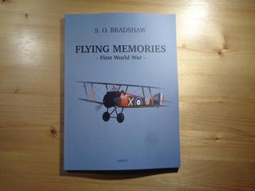 S.O. Bradshaw - Flying memories First World War