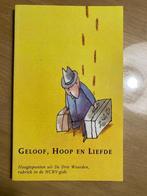 Geloof, hoop en liefde, Ophalen of Verzenden, Zo goed als nieuw, Cees baan, Christendom | Protestants