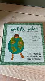 Tania Stadsbader - Wankele Wilma neemt je mee naar Dizzyland, Boeken, Ophalen of Verzenden, Zo goed als nieuw, Tania Stadsbader