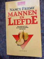 Mannen en liefde/ Nancy Friday, Boeken, Ophalen of Verzenden, Gelezen, Nancy Friday