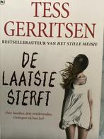 De Laatste Sterft - Tess Gerritsen, Ophalen, Gelezen, Nederland