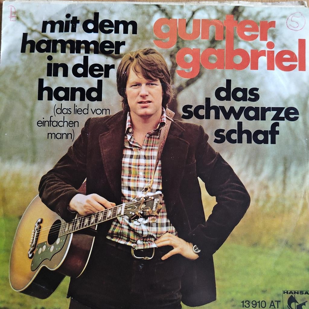 Gunter Gabriel - Mit Dem Hammer In Der Hand, Ophalen of Verzenden, Gebruikt, 7 inch