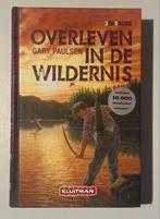 Gary Paulsen - Overleven in de wildernis, Ophalen of Verzenden, Zo goed als nieuw, Gary Paulsen
