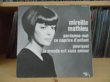 7" Single Mireille Mathieu - Pardonne-Moi Ce Caprice D'enfan beschikbaar voor biedingen