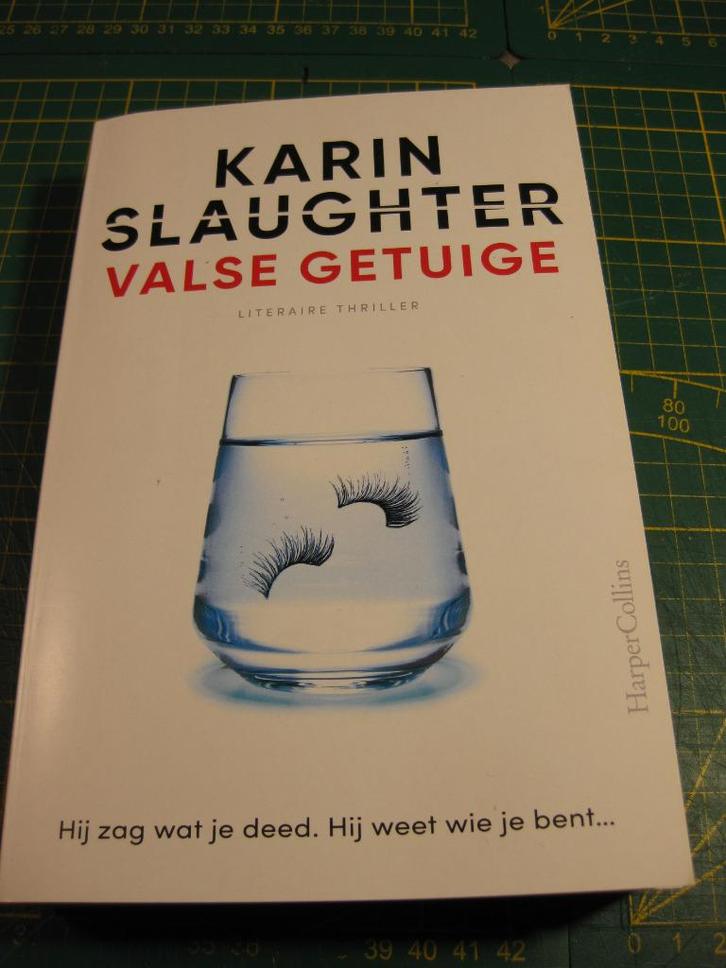 Karin Slaughter Valse getuige, Boeken, Thrillers, Zo goed als nieuw, Nederland, Ophalen of Verzenden