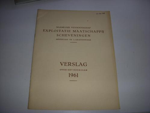 Jaarverslag Exploitatie Maatschappij Scheveningen 1961, Antiek en Kunst, Curiosa en Brocante, Ophalen of Verzenden