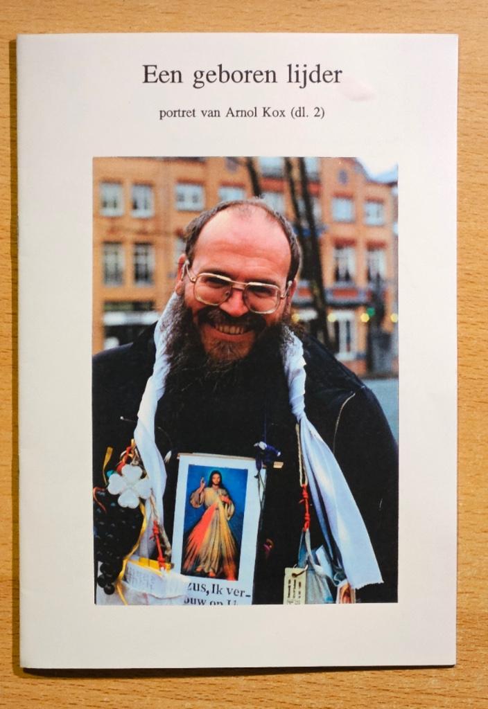Arnol Kox - Een geboren lijder, Boeken, Geschiedenis | Stad en Regio, Nieuw, 20e eeuw of later, Ophalen of Verzenden