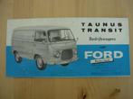 Ford Taunus Transit Brochure 1962 – TT1000 TT1250, Ophalen, Ford, Zo goed als nieuw, Ford