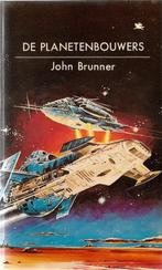 John Brunner: De planetenbouwers, Ophalen of Verzenden, Gelezen, John Brunner