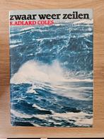 Zee zeilen zwaar weer zeilen - K. Adlard Coles, Hobby en Vrije tijd, Gebruikt, Ophalen of Verzenden