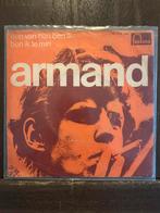 Armand ‎– Een Van Hen Ben Ik / Ben Ik Te Min, Cd's en Dvd's, Vinyl Singles, Gebruikt, 7 inch, Single, Ophalen of Verzenden