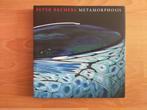 Peter Bremers Metamorphosis (genummerd/gesigneerd), Ophalen of Verzenden, Zo goed als nieuw, Overige onderwerpen