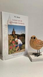 Beeke, P.C. ; Lessen uit de geestelijke kwekerij, Ophalen of Verzenden, Gelezen, Christendom | Protestants