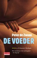 De voeder van Peter de Zwaan, Boeken, Ophalen of Verzenden, Zo goed als nieuw, Nederland
