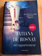 Het appartement. Tatiana de rosnay., Ophalen of Verzenden, Zo goed als nieuw, Nederland