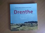 Drenthe. - daar hou ik van!, Ophalen of Verzenden, 20e eeuw of later, Gelezen