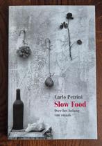 Slow food van Carlo Petrini, Ophalen of Verzenden, Zo goed als nieuw, Gezondheid en Conditie, Carlo Petrini