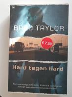 Brad Taylor - Hard tegen hard, Ophalen of Verzenden, Gelezen, Brad Taylor, Nederland