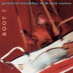 Gerard Van Maasakkers & De Vaste Mannen - Boot 7, Ophalen of Verzenden, Zo goed als nieuw, Streekmuziek