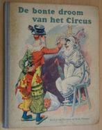 De bonte droom van het circus  K2, Ophalen of Verzenden, Gelezen, Prentenboek