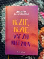 Autisme in ontwikkeling - Ik zie, ik zie, wat zij niet zien, Boeken, Dineke Hartman, Verzenden, Nieuw, Overige onderwerpen