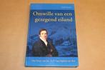 Omwille van een gezegend eiland : het leven van jhr. D.F. va, Ophalen of Verzenden, Zo goed als nieuw
