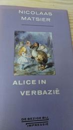 "Alice in Verbazie", Gelezen, Nicolaas Matsier, Ophalen of Verzenden, Nederland
