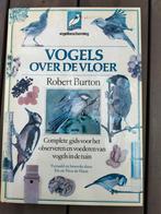 Vogels over de vloer, Robert Burton,, Boeken, Ophalen of Verzenden, Gelezen, Vogels