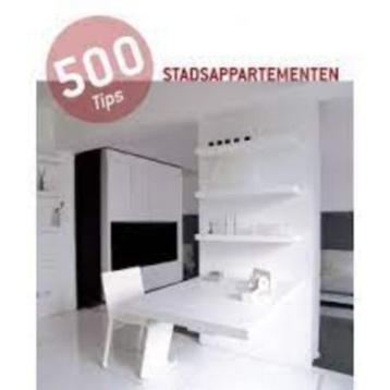 500 tips, (kleine) STADSAPPARTEMENTEN / Tiny Houses beschikbaar voor biedingen
