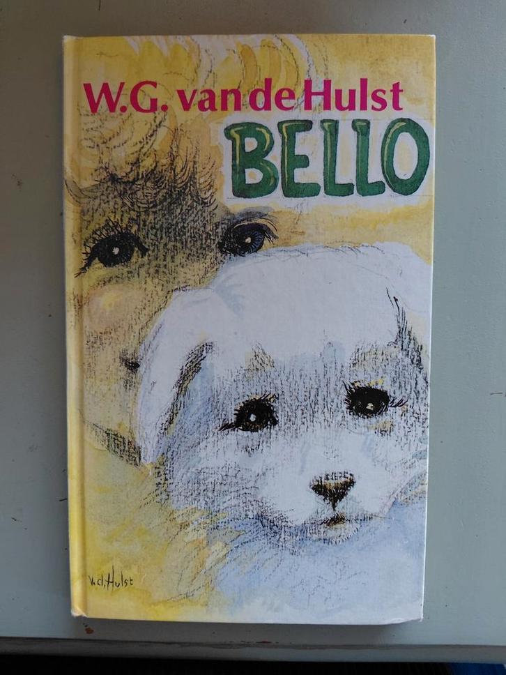 W.G van de Hulst   Bello, Boeken, Kinderboeken | Jeugd | onder 10 jaar, Gelezen, Fictie algemeen, Ophalen of Verzenden