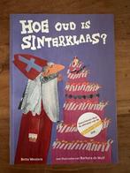 Bette Westera - Hoe oud is Sinterklaas?, Bette Westera, Fictie algemeen, Ophalen of Verzenden, Zo goed als nieuw