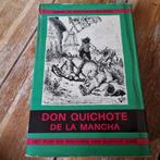 Don Quichote de la mancha  - Miguel de Cervantes Saavedra, Boeken, Ophalen of Verzenden, Gelezen